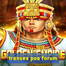 transex poa forum