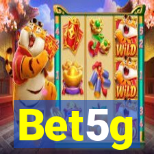 Bet5g