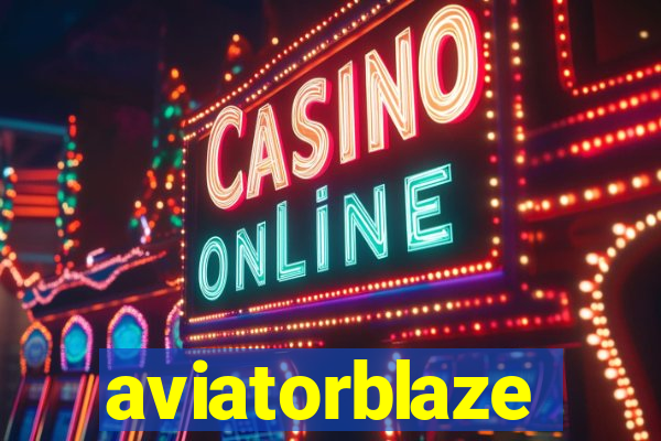 aviatorblaze