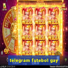 telegram futebol gay