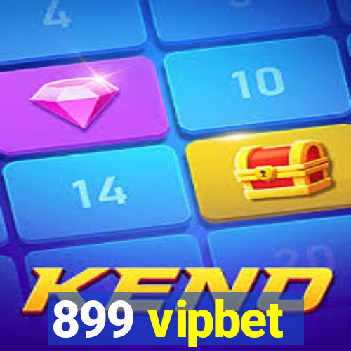 899 vipbet