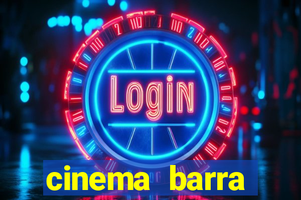 cinema barra shopping sul