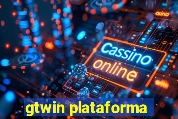 gtwin plataforma