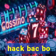 hack bac bo