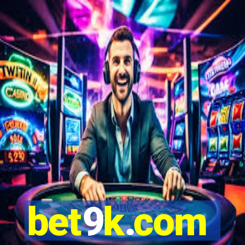 bet9k.com