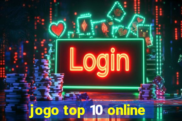 jogo top 10 online