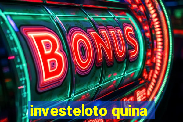 investeloto quina