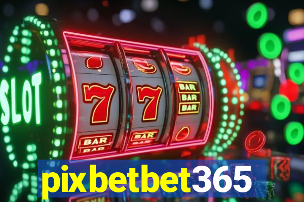 pixbetbet365