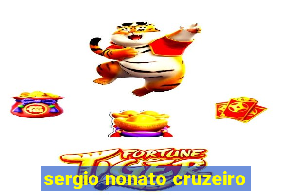 sergio nonato cruzeiro