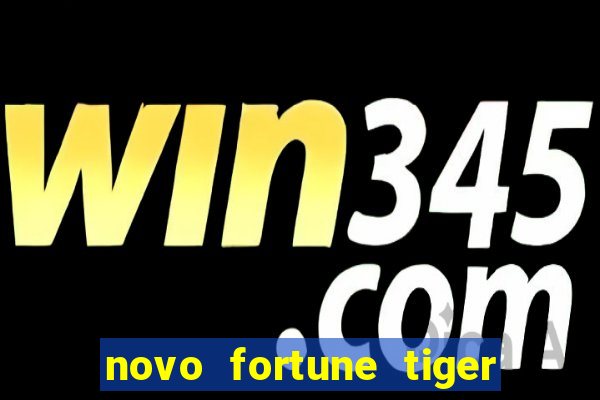 novo fortune tiger 2 demo