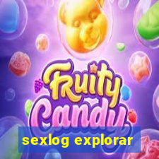 sexlog explorar