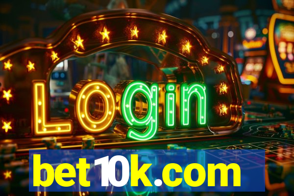 bet10k.com