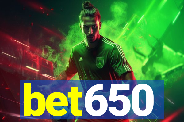 bet650