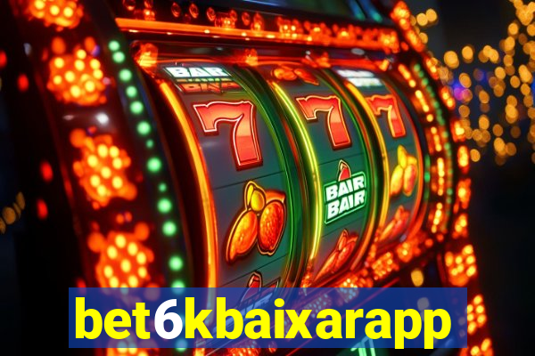 bet6kbaixarapp