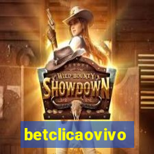 betclicaovivo