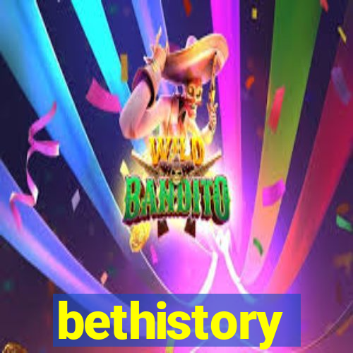 bethistory