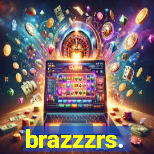 brazzzrs.