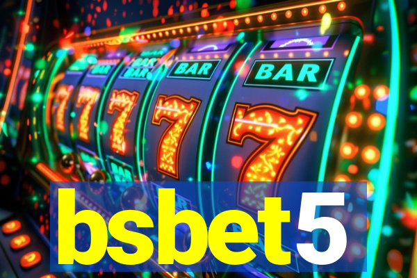 bsbet5