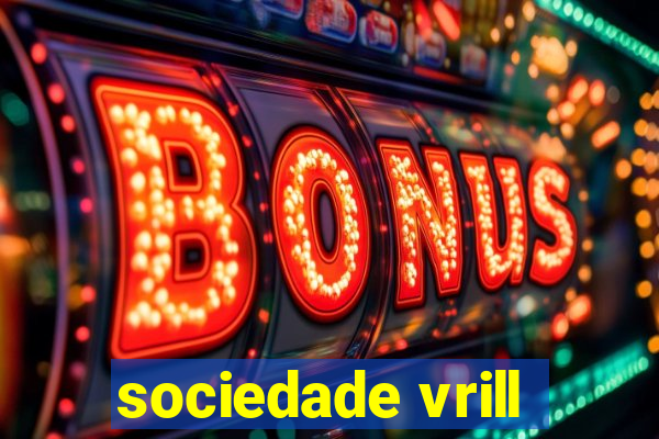 sociedade vrill