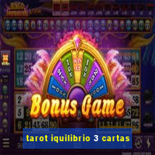 tarot iquilibrio 3 cartas