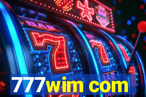 777wim com