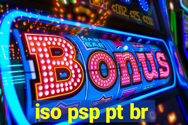 iso psp pt br