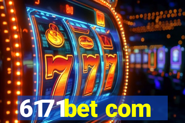 6171bet com