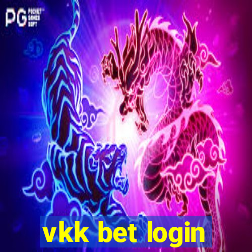 vkk bet login