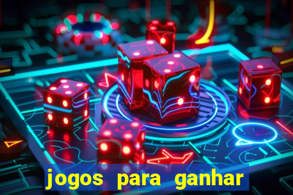 jogos para ganhar dinheiro via pix tigrinho