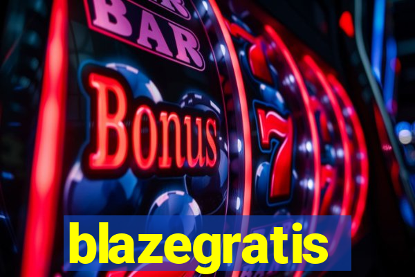 blazegratis