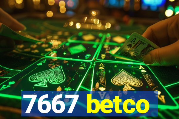 7667 betco