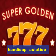 handicap asiatico 0.0 0.5