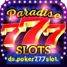 ds.poker777slots.com