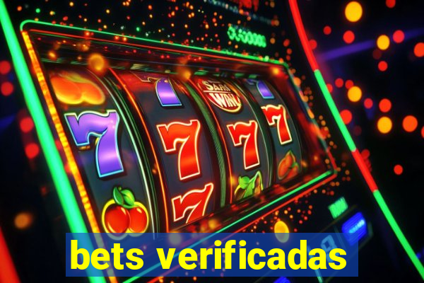 bets verificadas