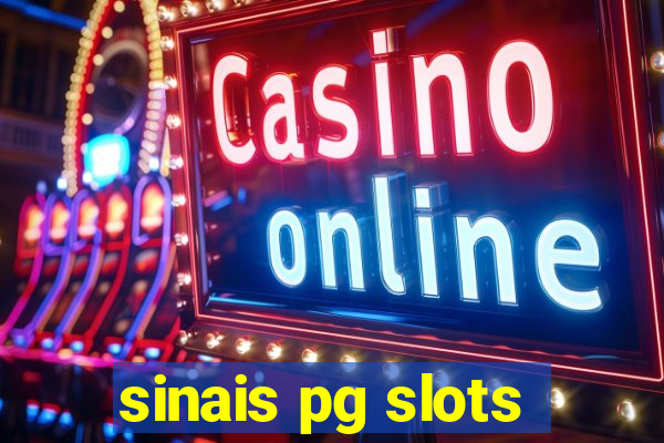 sinais pg slots