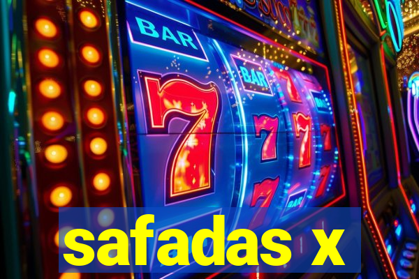 safadas x