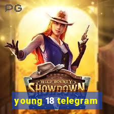 young 18 telegram