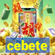 cebete