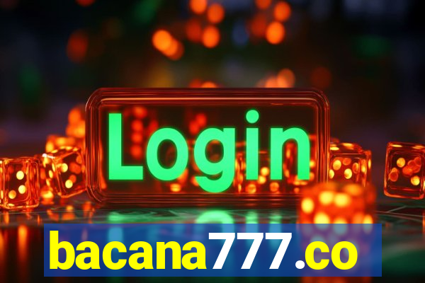 bacana777.co