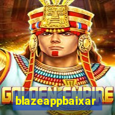 blazeappbaixar