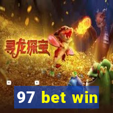 97 bet win