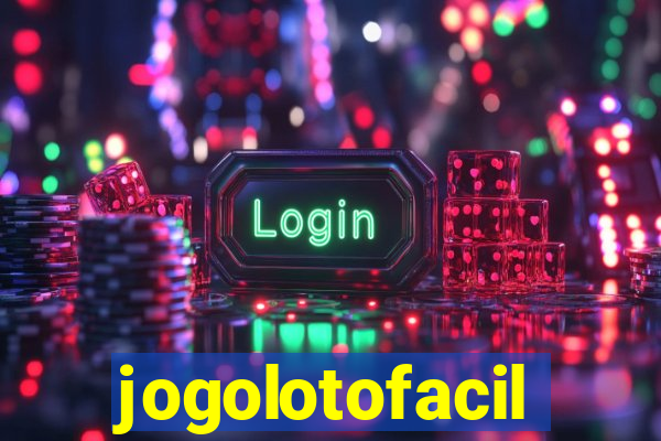 jogolotofacil