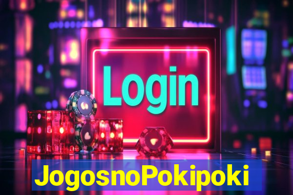 JogosnoPokipoki