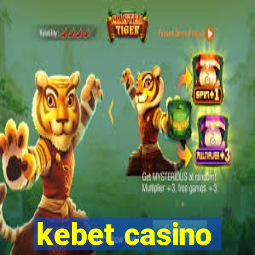 kebet casino