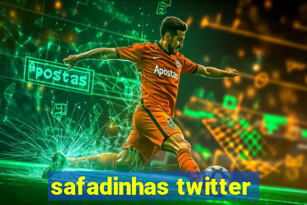 safadinhas twitter