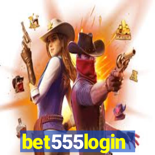 bet555login