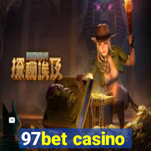 97bet casino