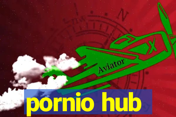 pornio hub