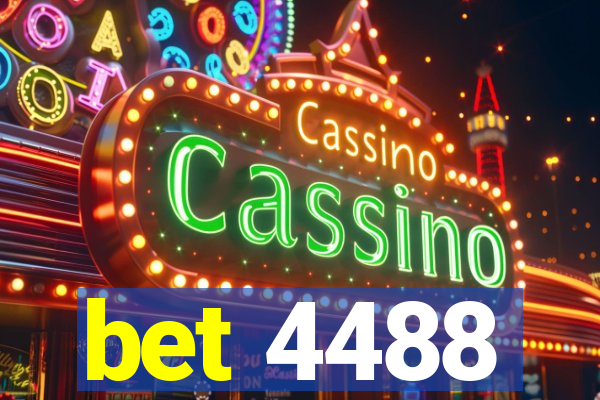 bet 4488