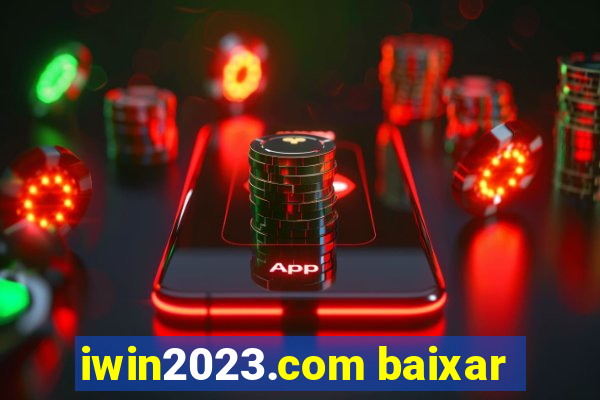 iwin2023.com baixar